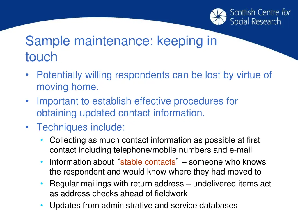 sample maintenance keeping in touch potentially