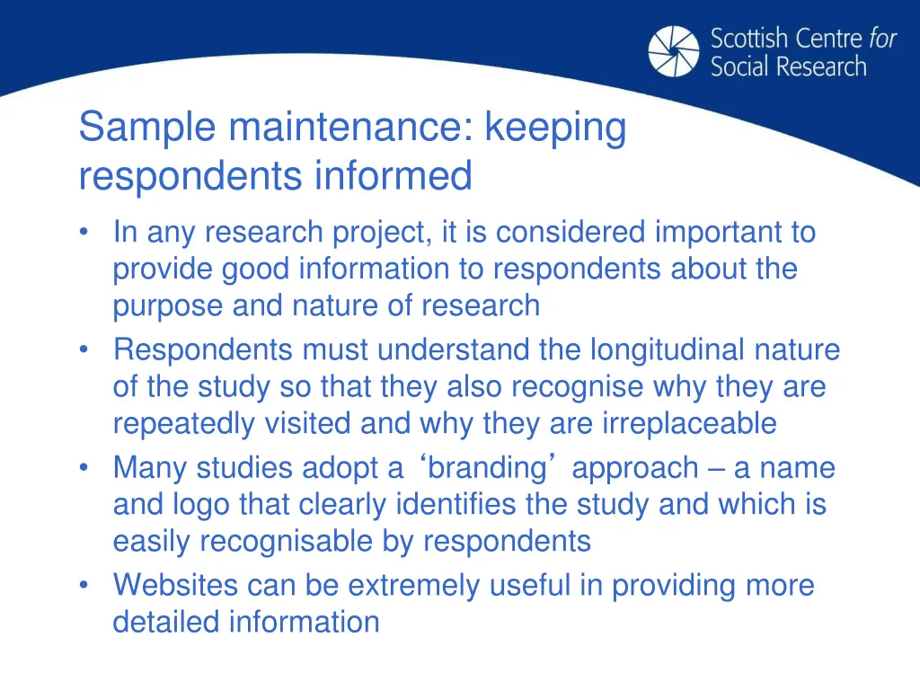 sample maintenance keeping respondents informed