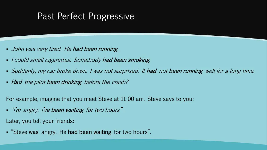 past perfect progressive 2