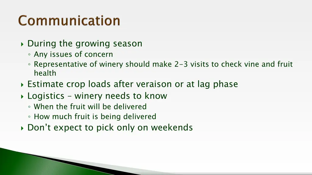 during the growing season any issues of concern