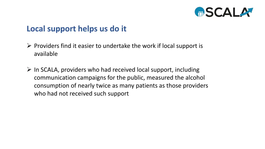 local support helps us do it