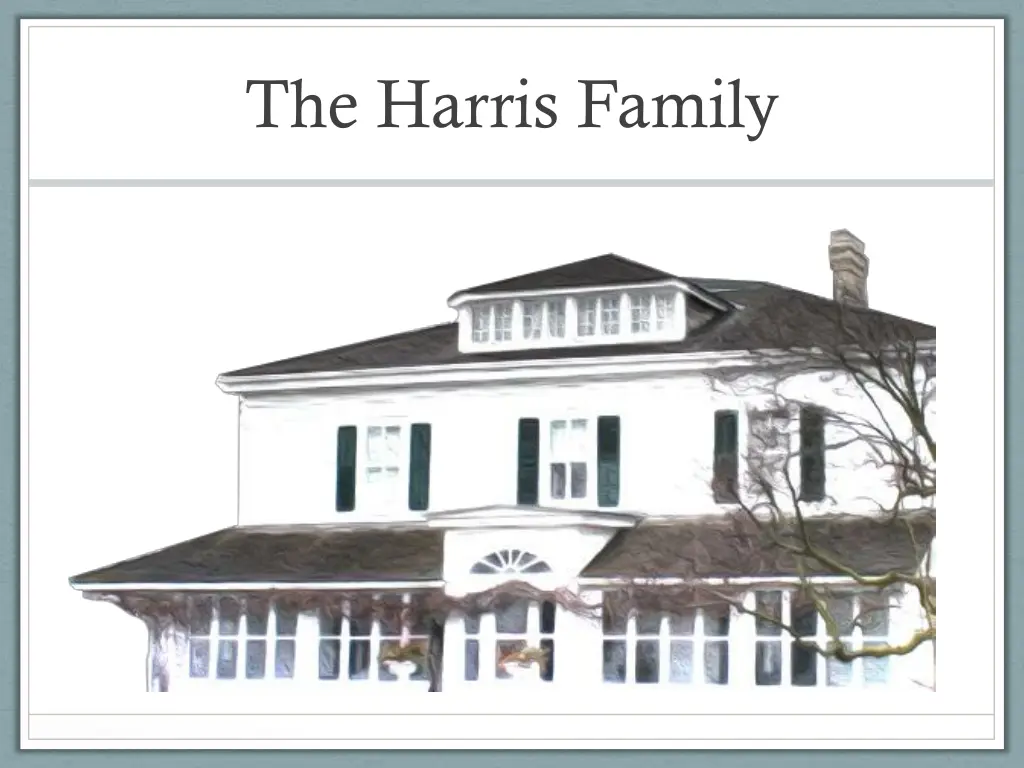 the harris family