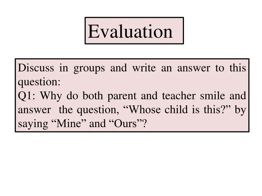 evaluation