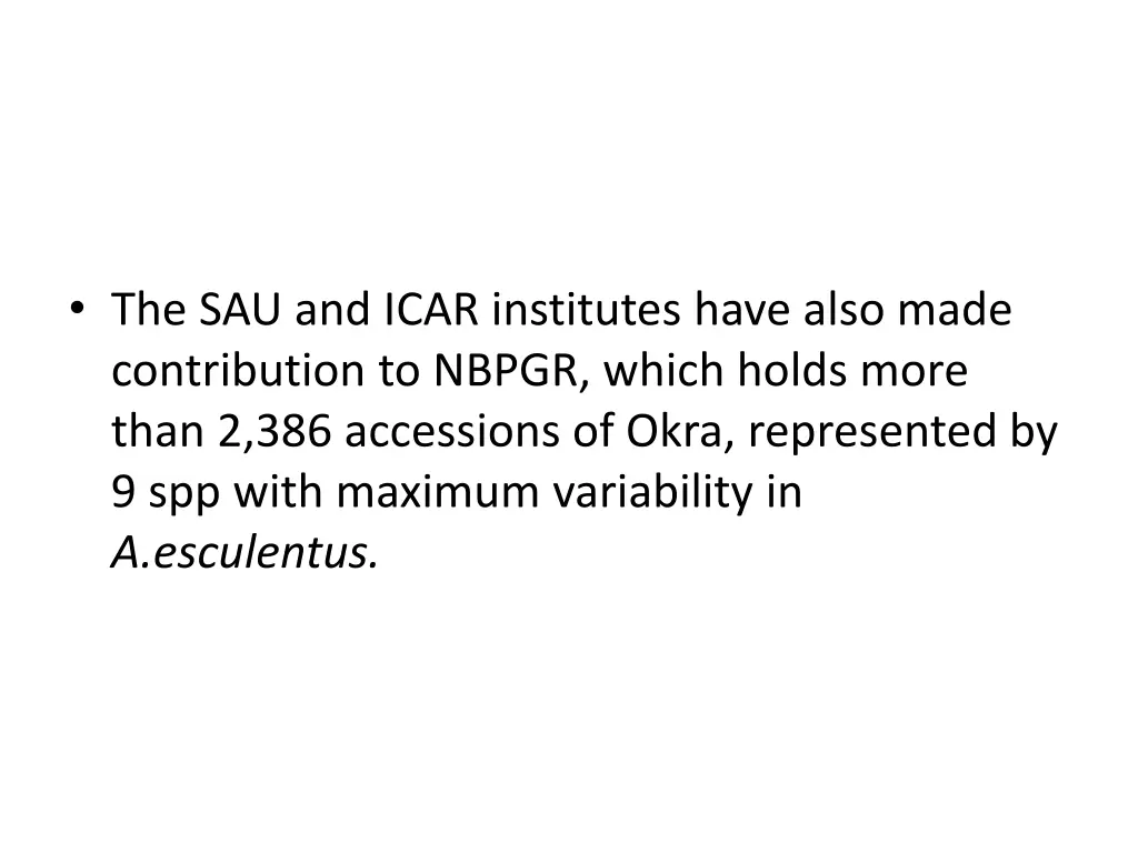 the sau and icar institutes have also made