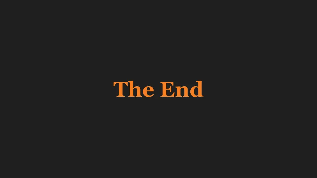 the end