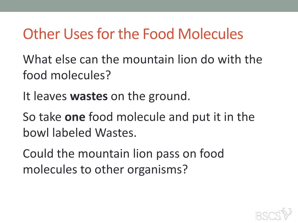 other uses for the food molecules 5