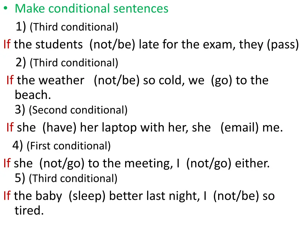 make conditional sentences 1 third conditional