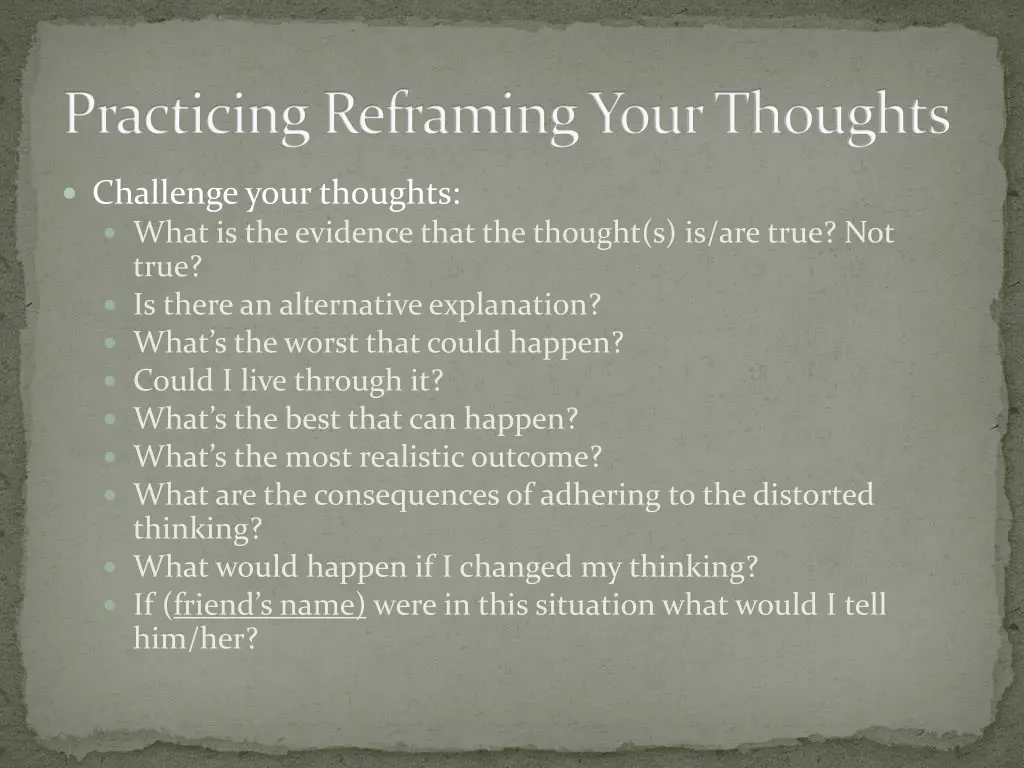 practicing reframing your thoughts