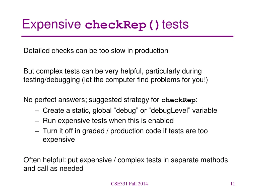 expensive checkrep tests