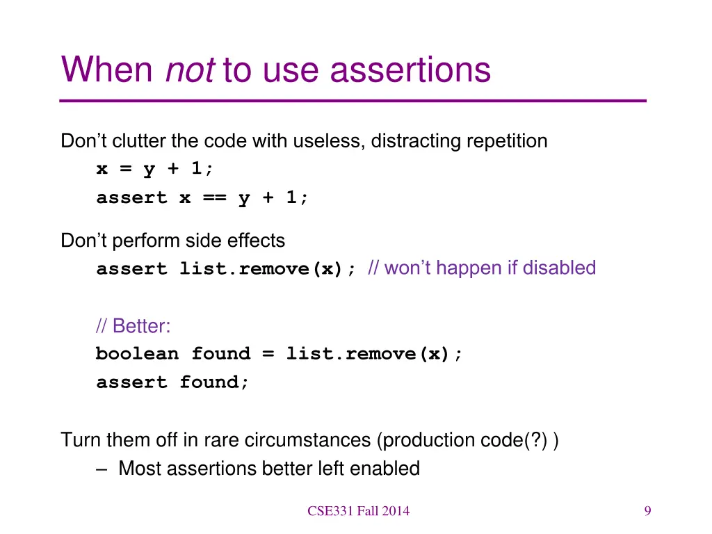 when not to use assertions