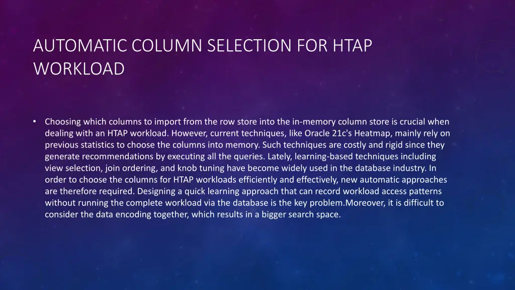 automatic column selection for htap workload