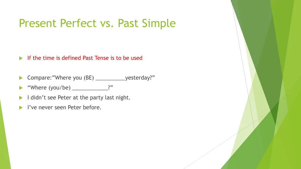 present perfect vs past simple