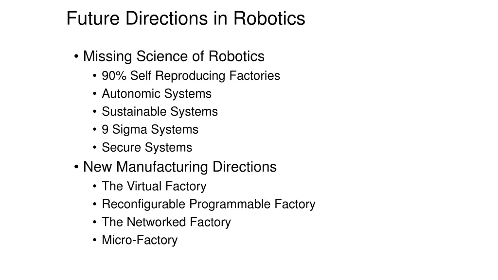 future directions in robotics