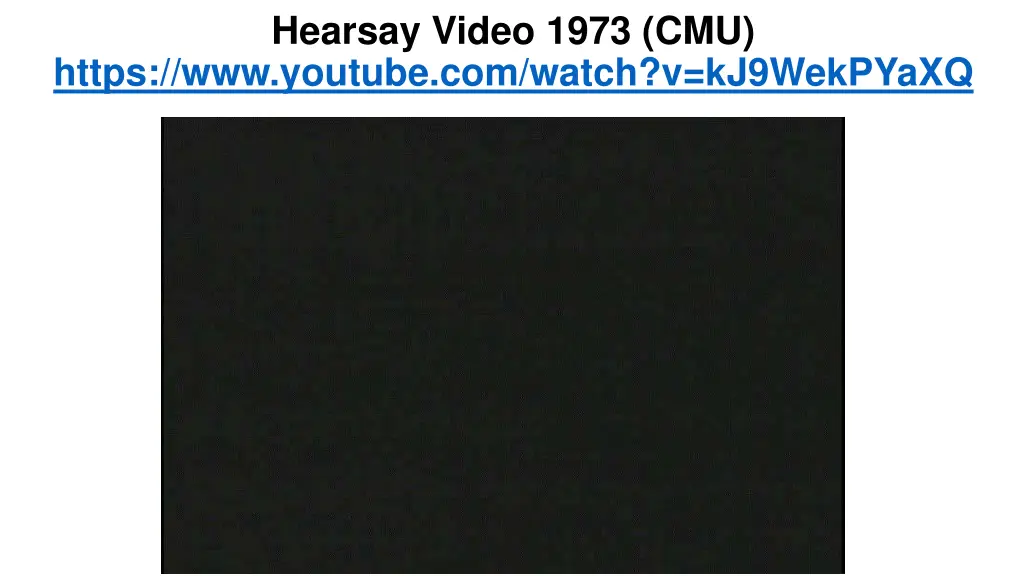 hearsay video 1973 cmu https www youtube