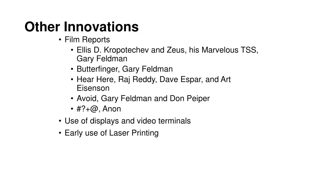 other innovations film reports ellis