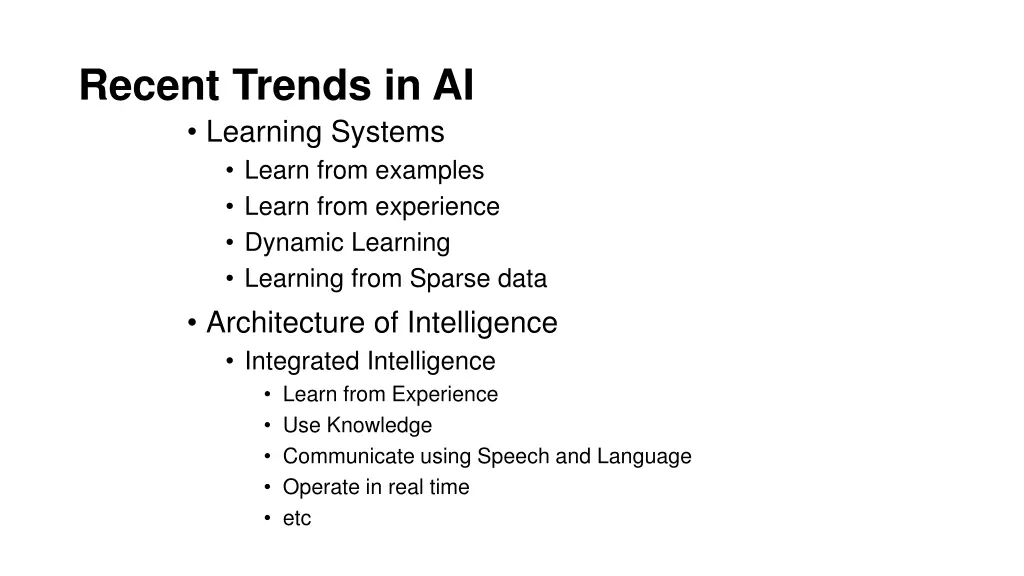 recent trends in ai learning systems learn from