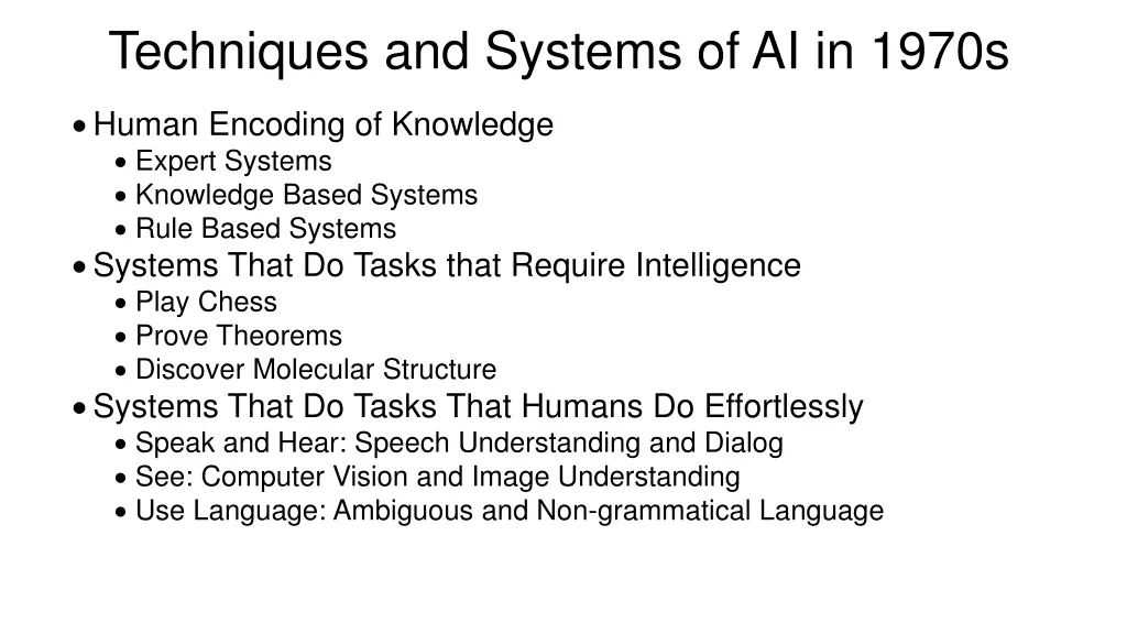 techniques and systems of ai in 1970s