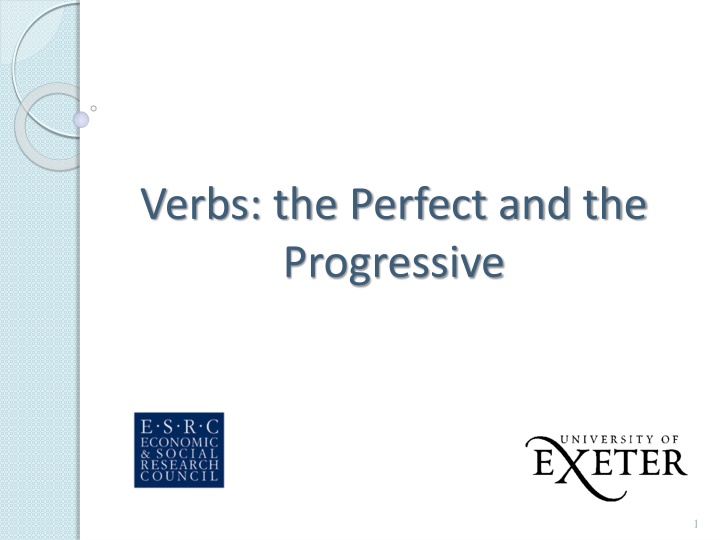 verbs the perfect and the progressive