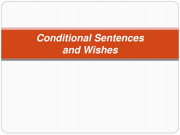 conditional sentences and wishes