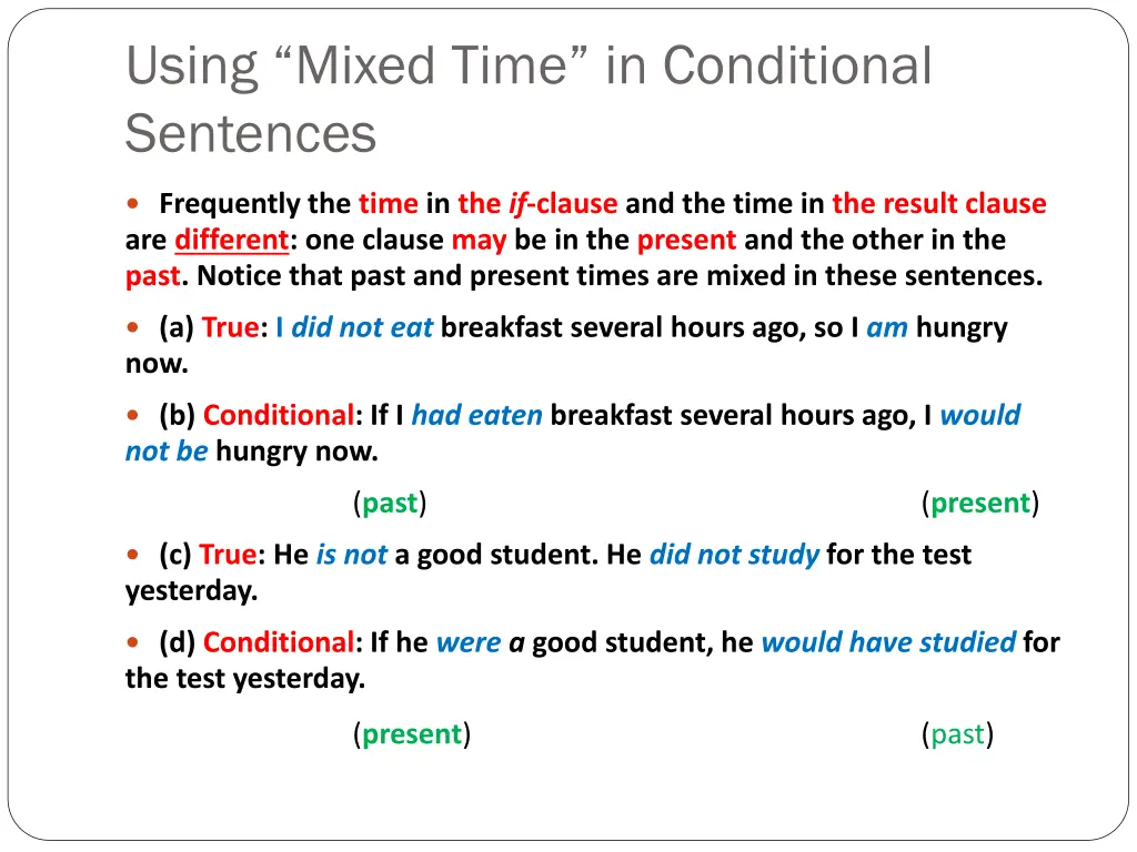 using mixed time in conditional sentences