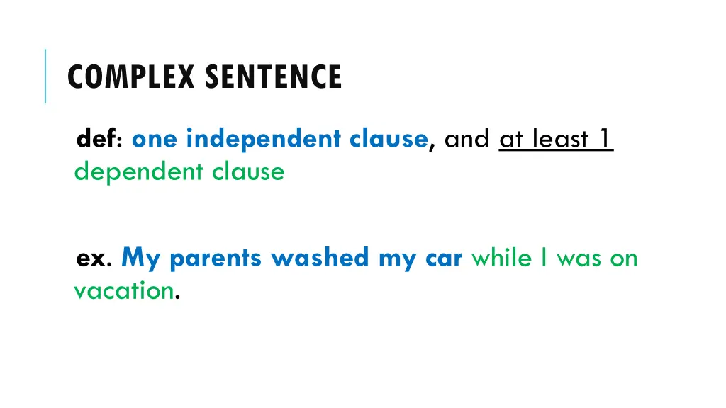 complex sentence