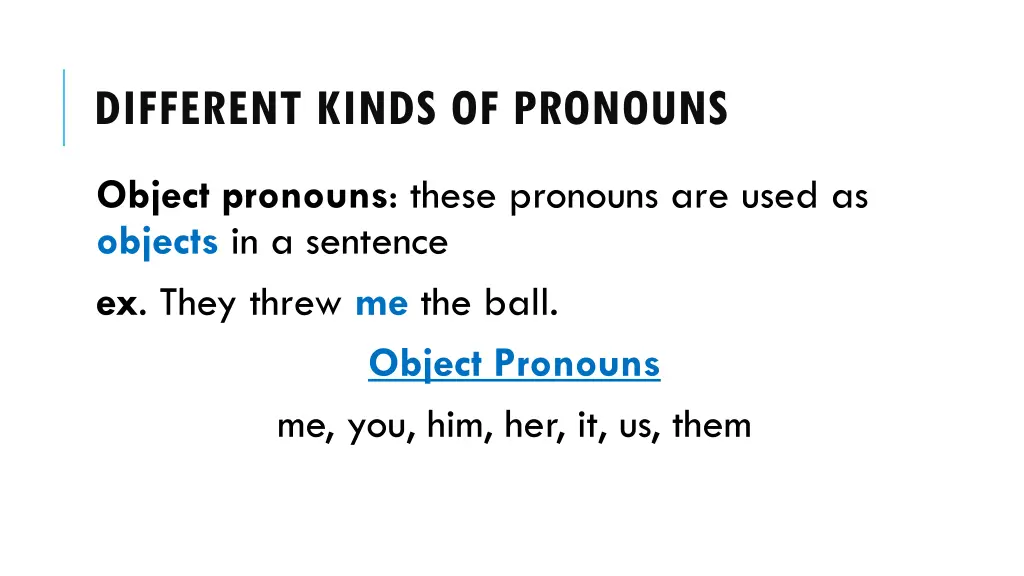 different kinds of pronouns 1