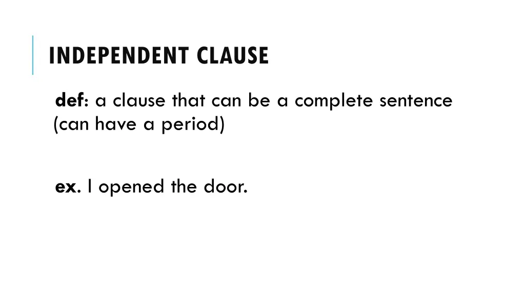 independent clause