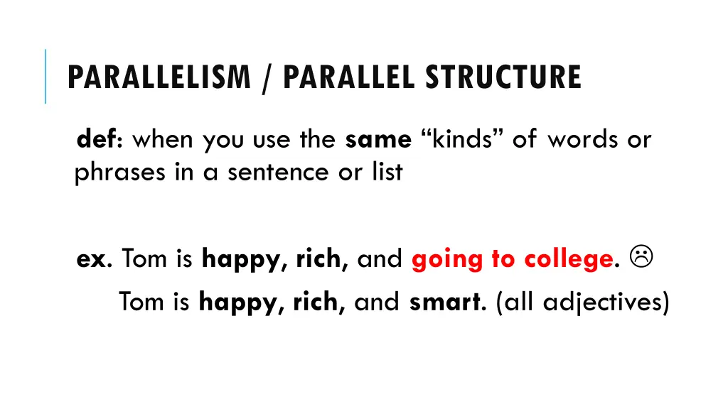 parallelism parallel structure