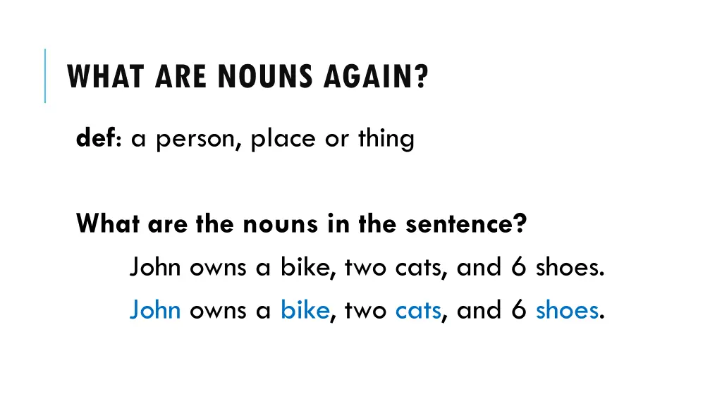 what are nouns again