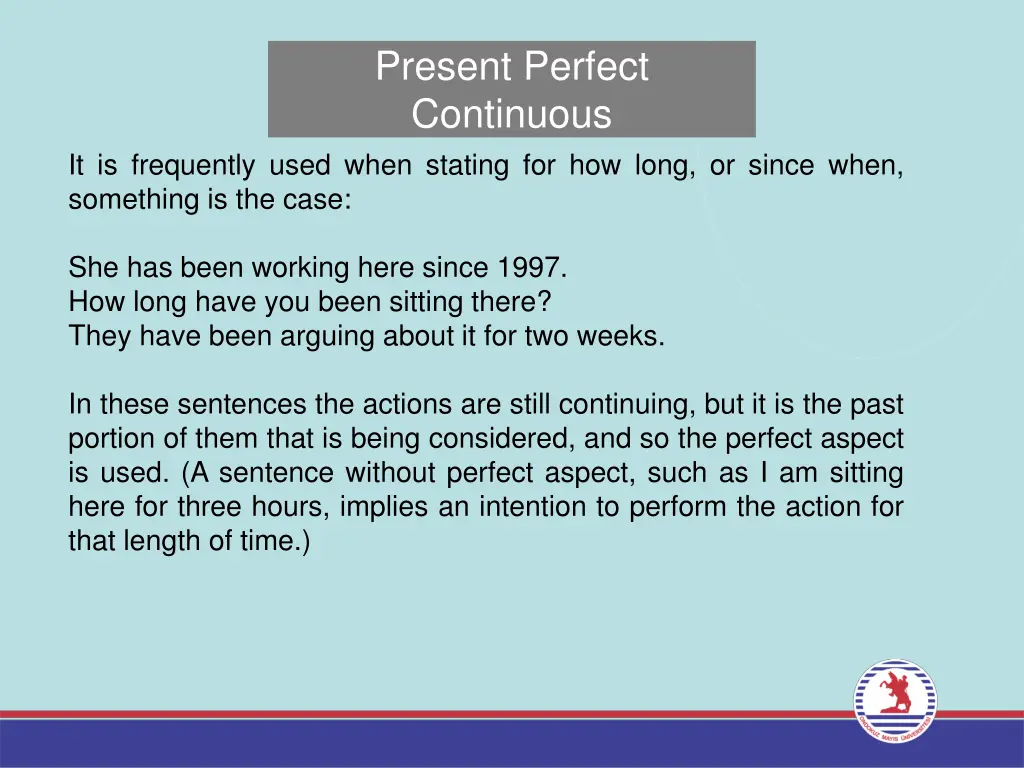 present perfect continuous 1