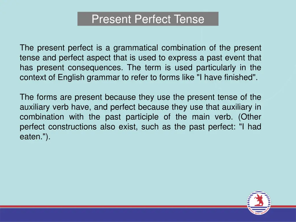 present perfect tense