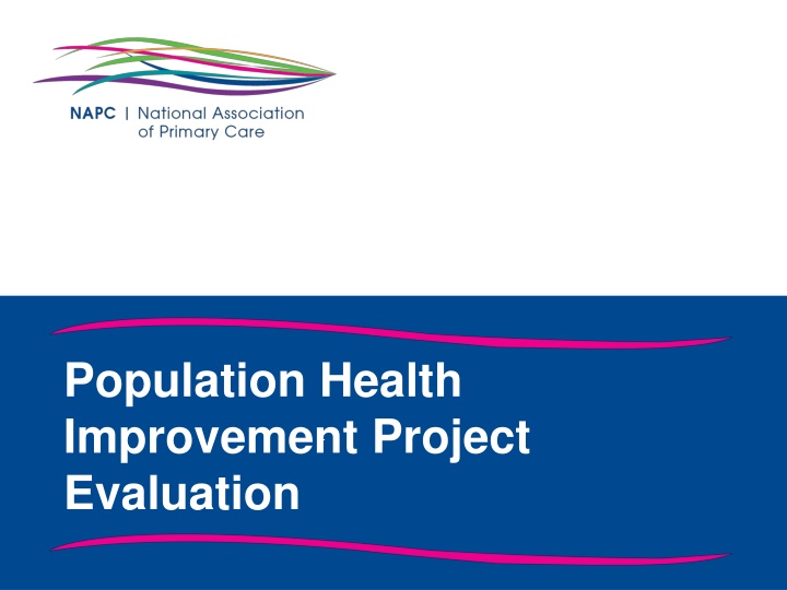 population health improvement project evaluation