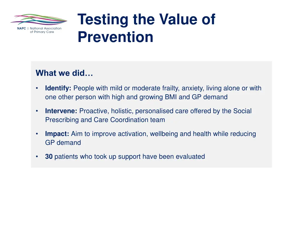 testing the value of prevention