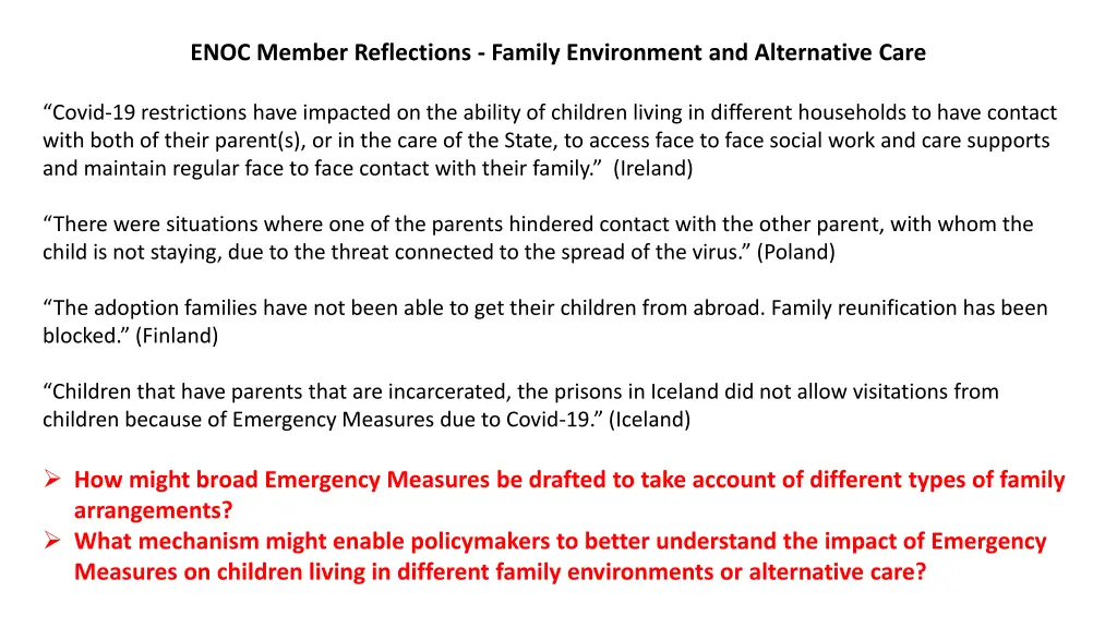 enoc member reflections family environment