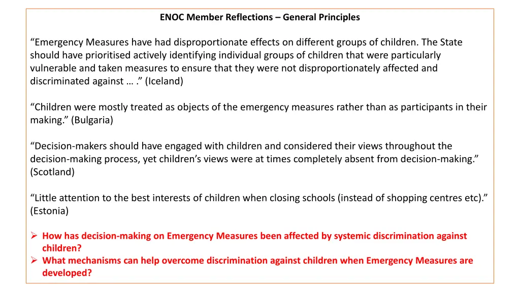 enoc member reflections general principles