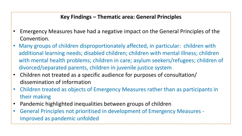 key findings thematic area general principles