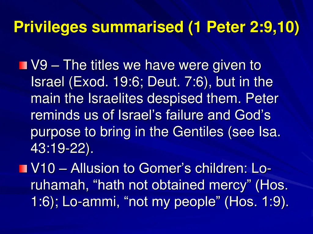 privileges summarised 1 peter 2 9 10