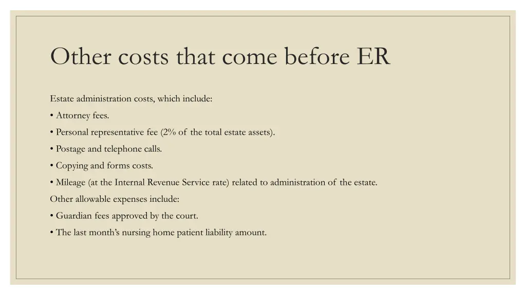 other costs that come before er