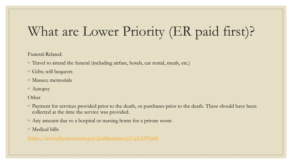 what are lower priority er paid first