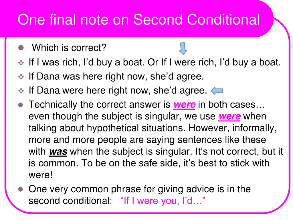 one final note on second conditional