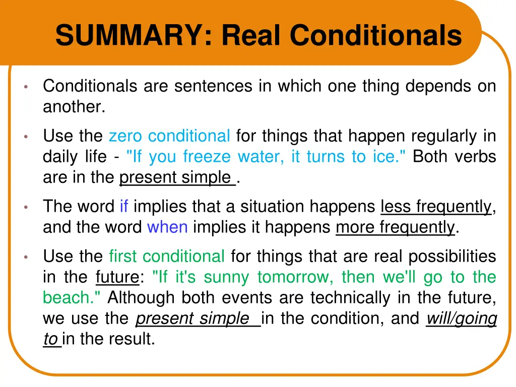 summary real conditionals