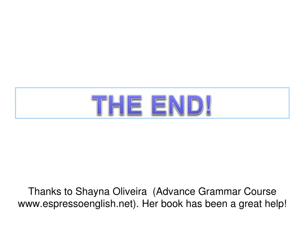 thanks to shayna oliveira advance grammar course