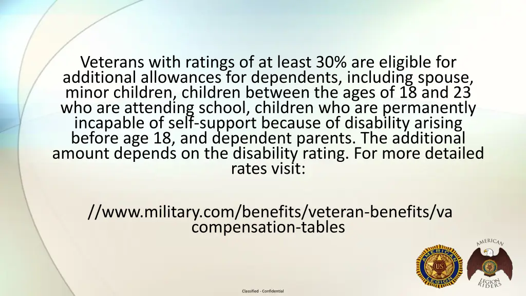 veterans with ratings of at least 30 are eligible