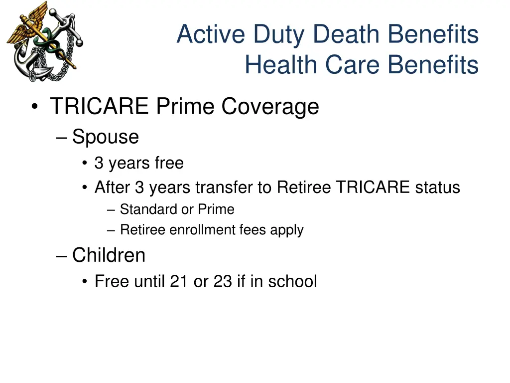 active duty death benefits health care benefits