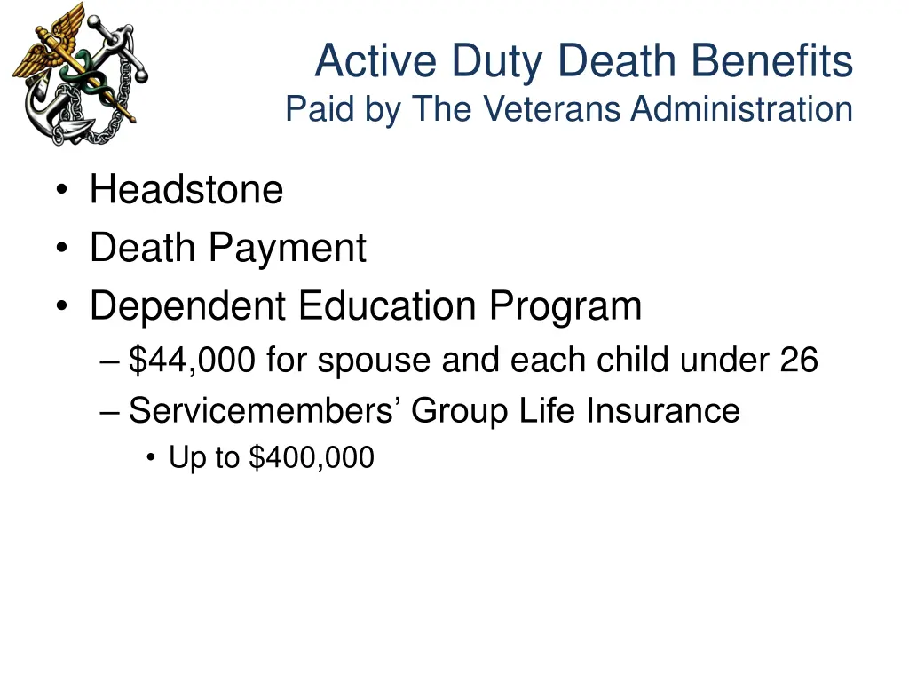 active duty death benefits paid by the veterans