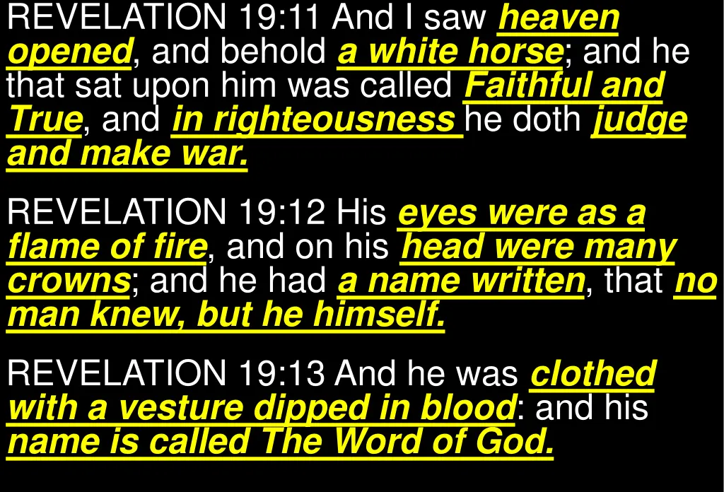 revelation 19 11 and i saw heaven opened