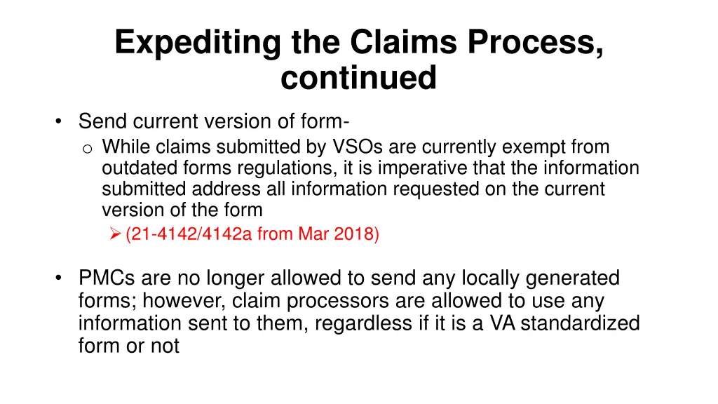 expediting the claims process continued