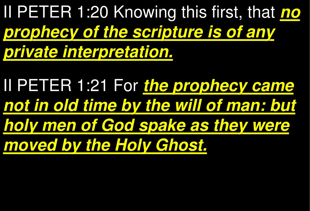 ii peter 1 20 knowing this first that no prophecy