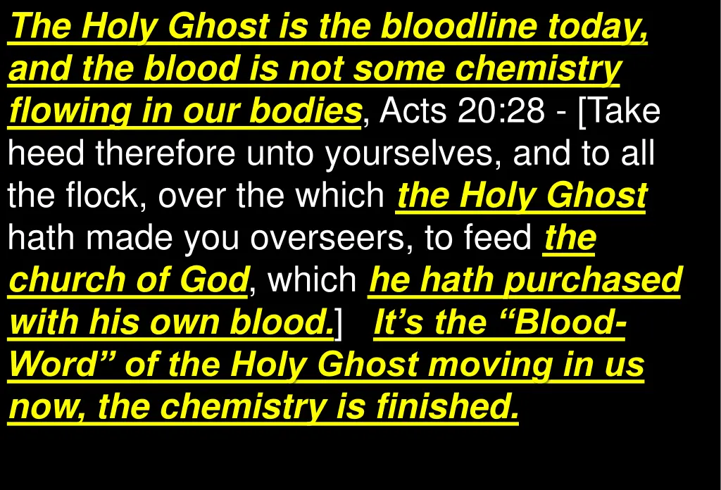 the holy ghost is the bloodline today