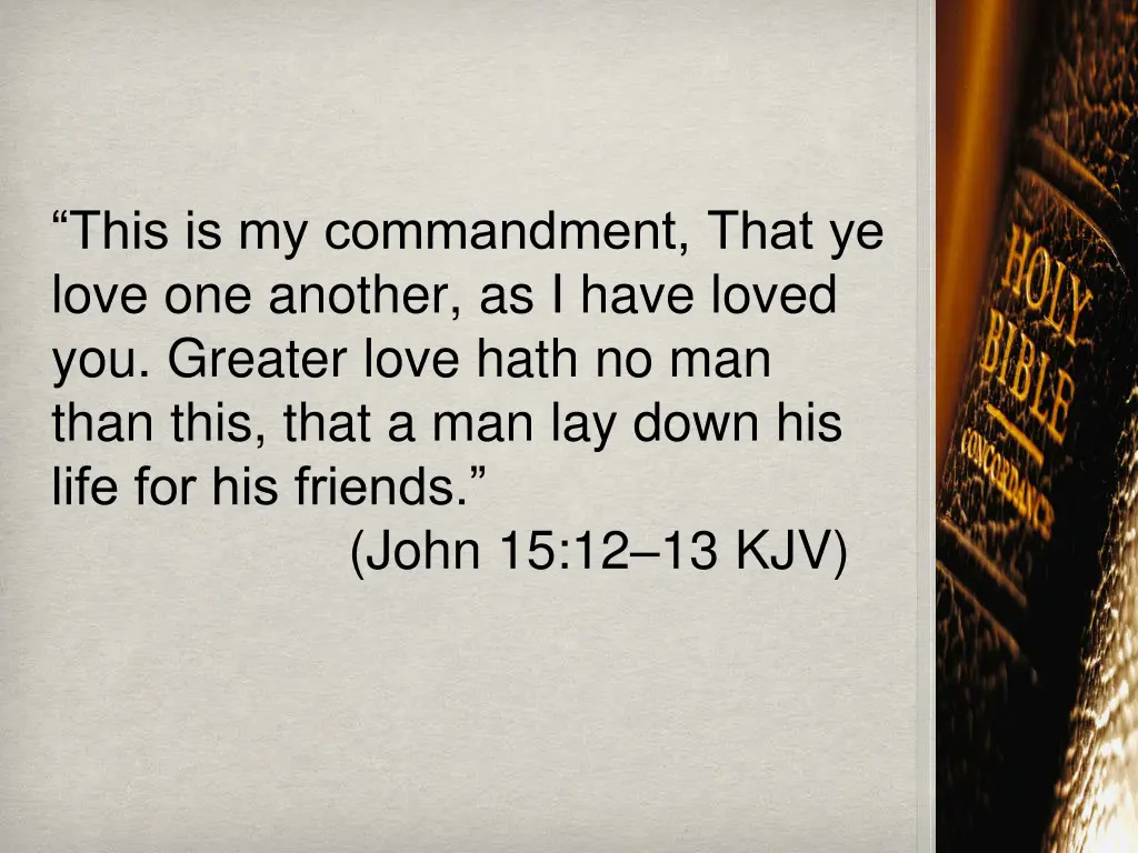 this is my commandment that ye love one another